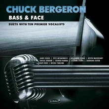 CD BASS & FACE: DUETS WITH TEN PREMIER VOCALISTS