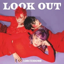 LOBSTERBOMB, Vinyl LOOK OUT