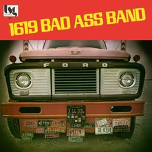 Vinyl 1619 BAD ASS BAND
