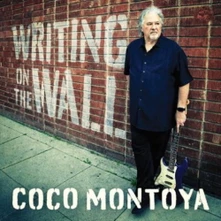 Coco Montoya, CD WRITING ON THE WALL