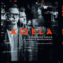 Aleksander Dębicz, Jakub Kuropaczewski, Jakub Józef Orliński, Vinyl ADELA
