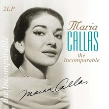 Maria Callas, Vinyl The Incomparable
