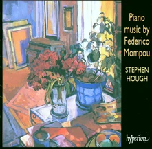Stephen Hough, CD PIANO MUSIC BY FEDERICO MOMPOU