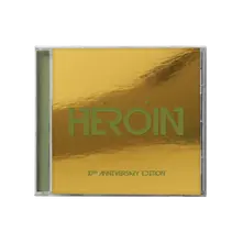 CD Heroin (10th Anniversary Edition)