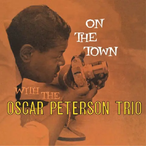 Oscar Peterson Trio – CD ON THE TOWN
