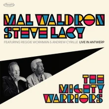Mal Waldron & Steve Lacy, Vinyl THE MIGHTY WARRIORS: LIVE IN ANTWERP