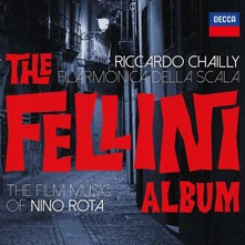 Riccardo Chailly and Filarmonica della Scala, CD THE FELLINI ALBUM