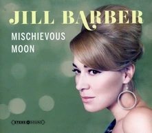 Jill Barber, CD MISCHIEVOUS MOON