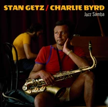 CD GETZ, STAN & CHARLIE BYRD - JAZZ SAMBA