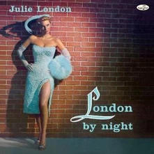 Julie London, Vinyl LONDON BY NIGHT