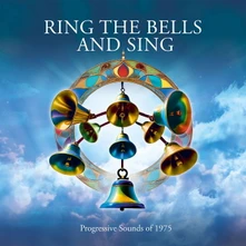 Various Artists, CD RING THE BELLS AND SING - PROGESSIVE SOUNDS OF 1975