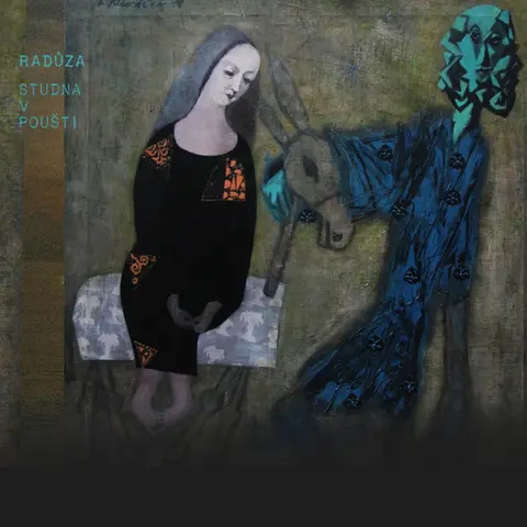 Radůza – CD RADUZA  STUDNA V POUSTI