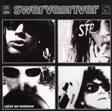 Swervedriver, CD EJECTOR SEAT RESERVATION