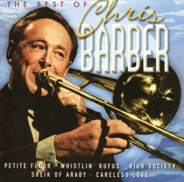 The Best Of Chris Barber