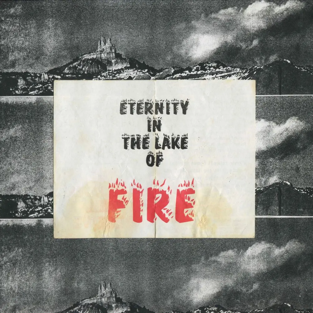 ETERNITY IN THE LAKE OF FIRE