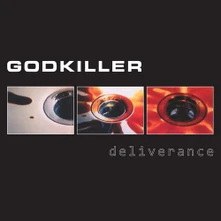 Godkiller, Vinyl DELIVERANCE