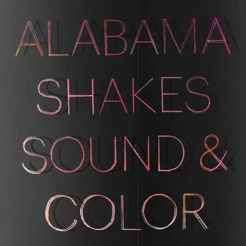 Alabama Shakes – CD SOUND & COLOR (Deluxe)