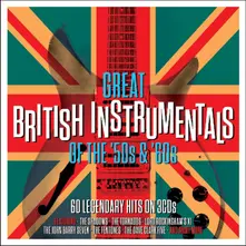 V/A - GREAT BRITISH INSTRUMENTALS OF THE 50'S & 60'S thumbnail