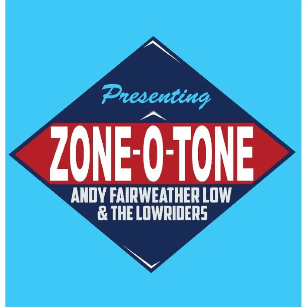 FAIRWEATHER LOW, ANDY - ZONE O TONE