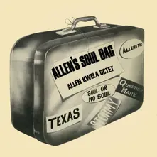 Allen Kwela Octet, Vinyl ALLEN'S SOUL BAG