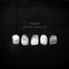 Pekař, CD První Kapelní