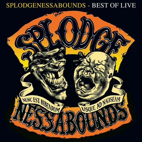 Splodgenessabounds – Vinyl BEST OF LIVE