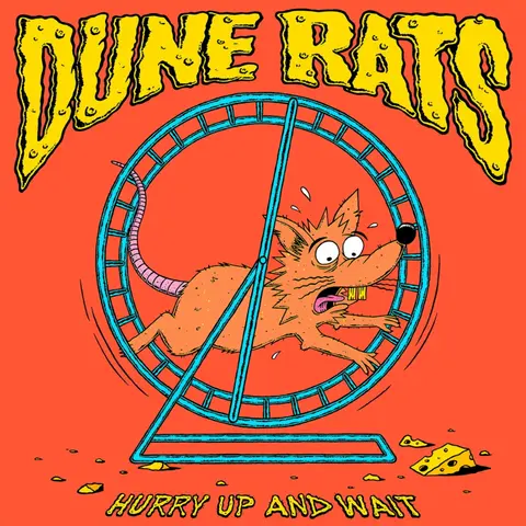 Dune Rats – CD HURRY UP AND WAIT