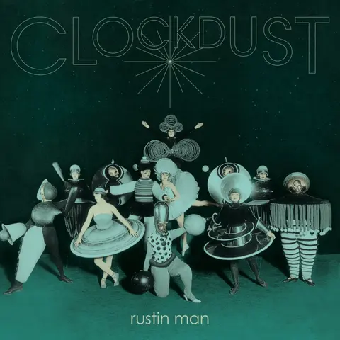 Rustin Man – CD CLOCKDUST