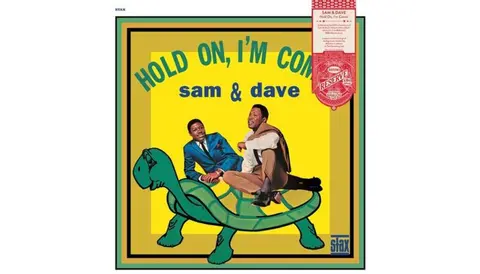 HOLD ON, I'M COMIN'
