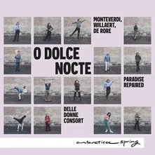 Delle Donne Consort, CD O DOLCE NOCTE