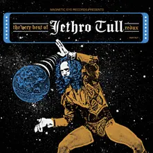 BEST OF JETHRO TULL REDUX thumbnail