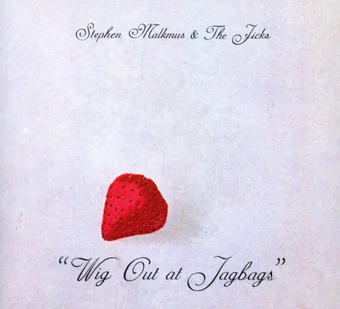 Stephen Malkmus & The Jicks - Wig Out At Jagbags