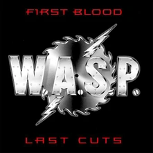 W.A.S.P., CD First Blood, Last Cuts