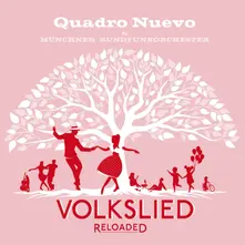 Quadro Nuevo – Volkslied Reloaded (Vinyl)