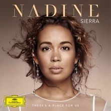 Nadine Sierra, CD THERE'S A PLACE FOR US