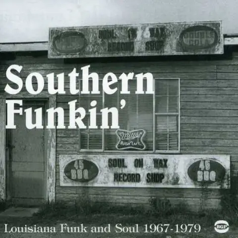 SOUTHERN FUNKIN' 1967-79