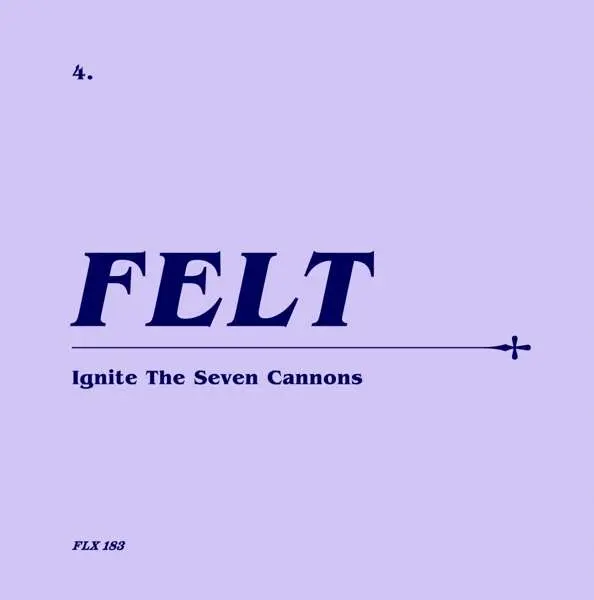 Felt – IGNITE THE SEVEN CANNONS (CD)