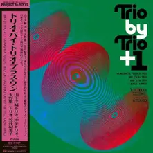 Yosuke Yamashita Trio, Vinyl TRIO BY TRIO + 1