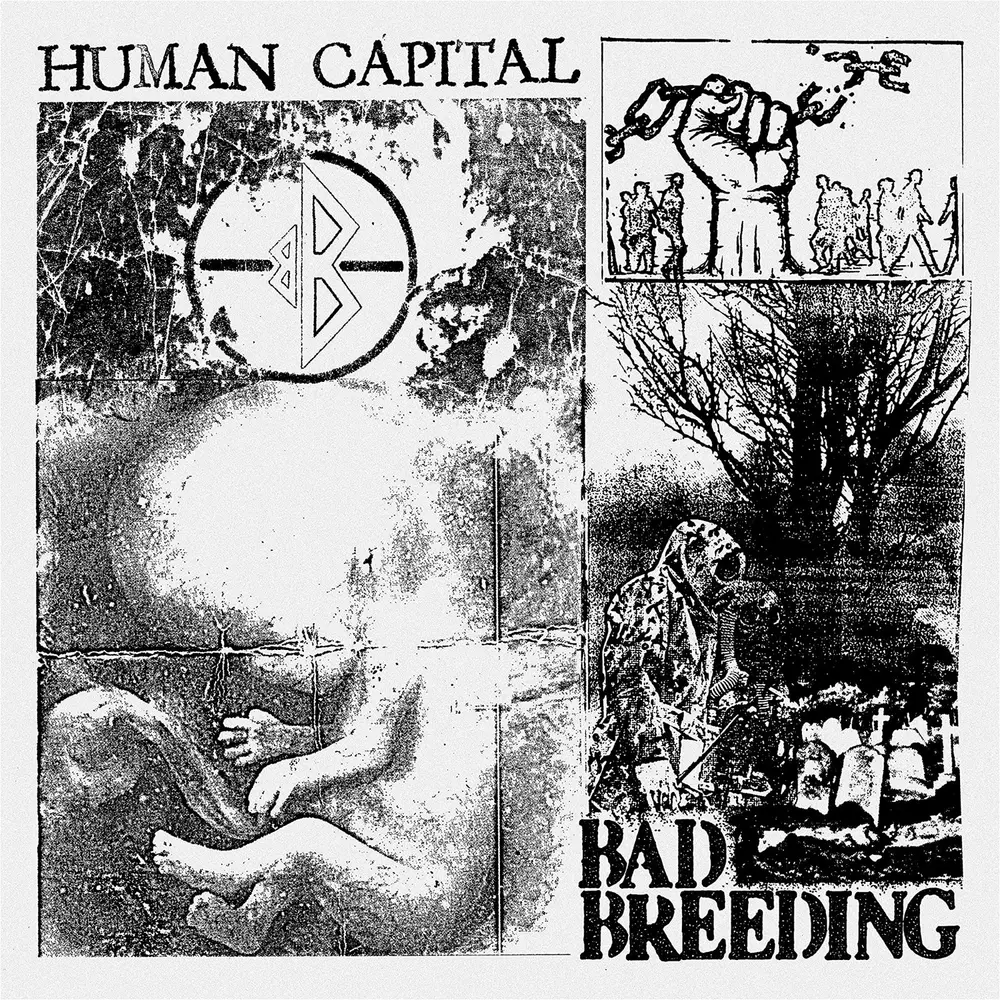 Bad Breeding – HUMAN CAPITAL (CD)
