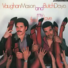MASON, VAUGHAN & BUTCH DA - FEEL MY LOVE thumbnail