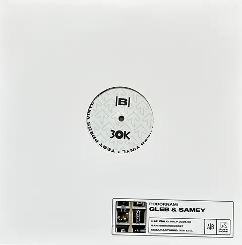 Gleb & Samey - PODOKNAMI (TESTPRESS)