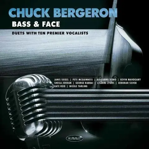 BASS & FACE: DUETS WITH TEN PREMIER VOCALISTS