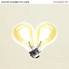 Fucked Up, CD David Comes To Life
