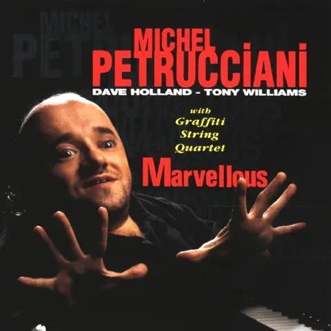 Michel Petrucciani – CD MARVELLOUS