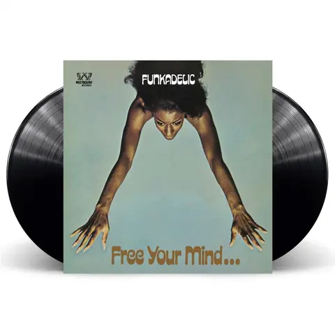 FREE YOUR MIND AND YOU...