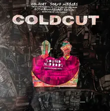 Coldcut – SOUND MIRRORS (Vinyl)