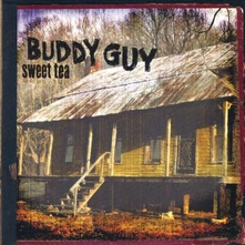 Buddy Guy, CD SWEET TEA