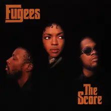 Fugees, CD The Score