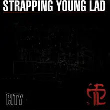 Strapping Young Lad – City (Re-Issue + Bonus) (CD)