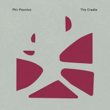 PHI, CD PSONICS - CRADLE